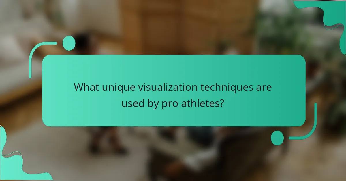 What unique visualization techniques are used by pro athletes?